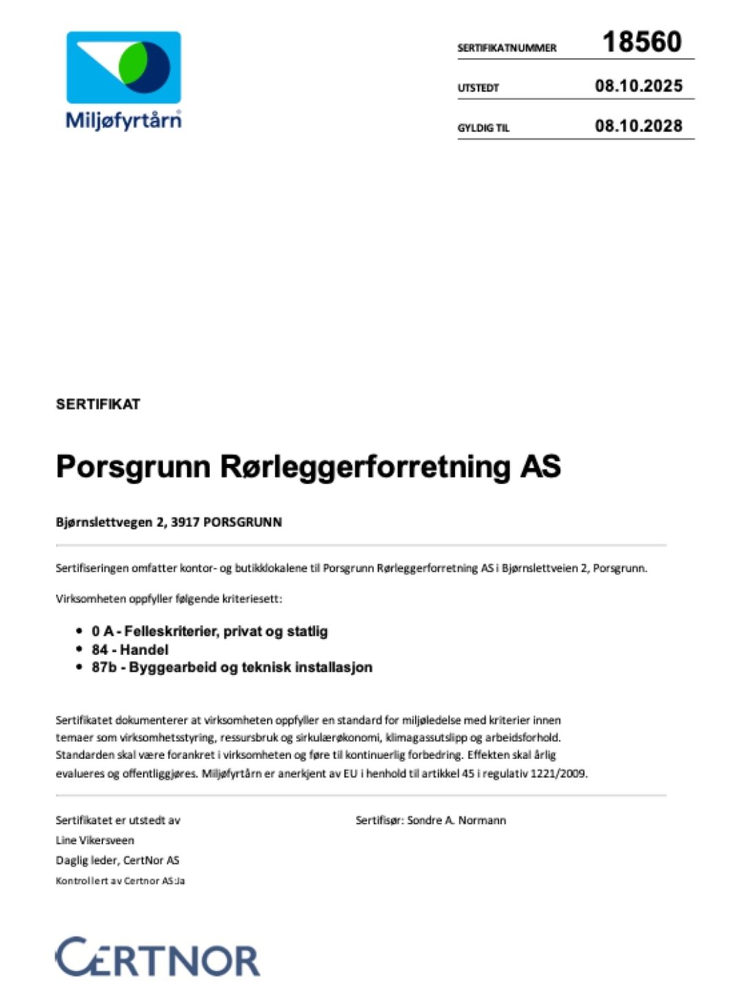 Porsgrunn Rørleggerforretning er nå sertifisert Miljøfyrtårn